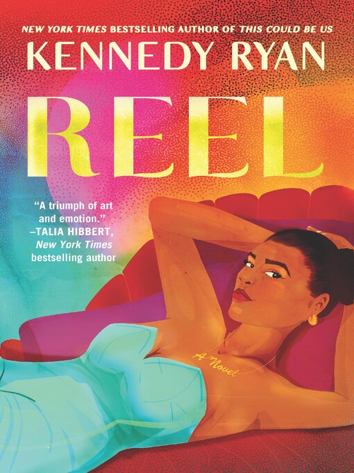 Title details for Reel by Kennedy Ryan - Wait list